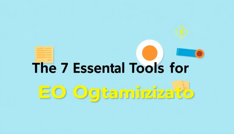 CELE 7 INSTRUMENTE ESENȚIALE PENTRU OPTIMIZAREA AEO
